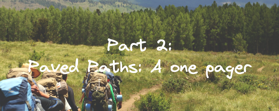 title image reading &quot;Paved Paths: A one pager&quot; with a hiking photo